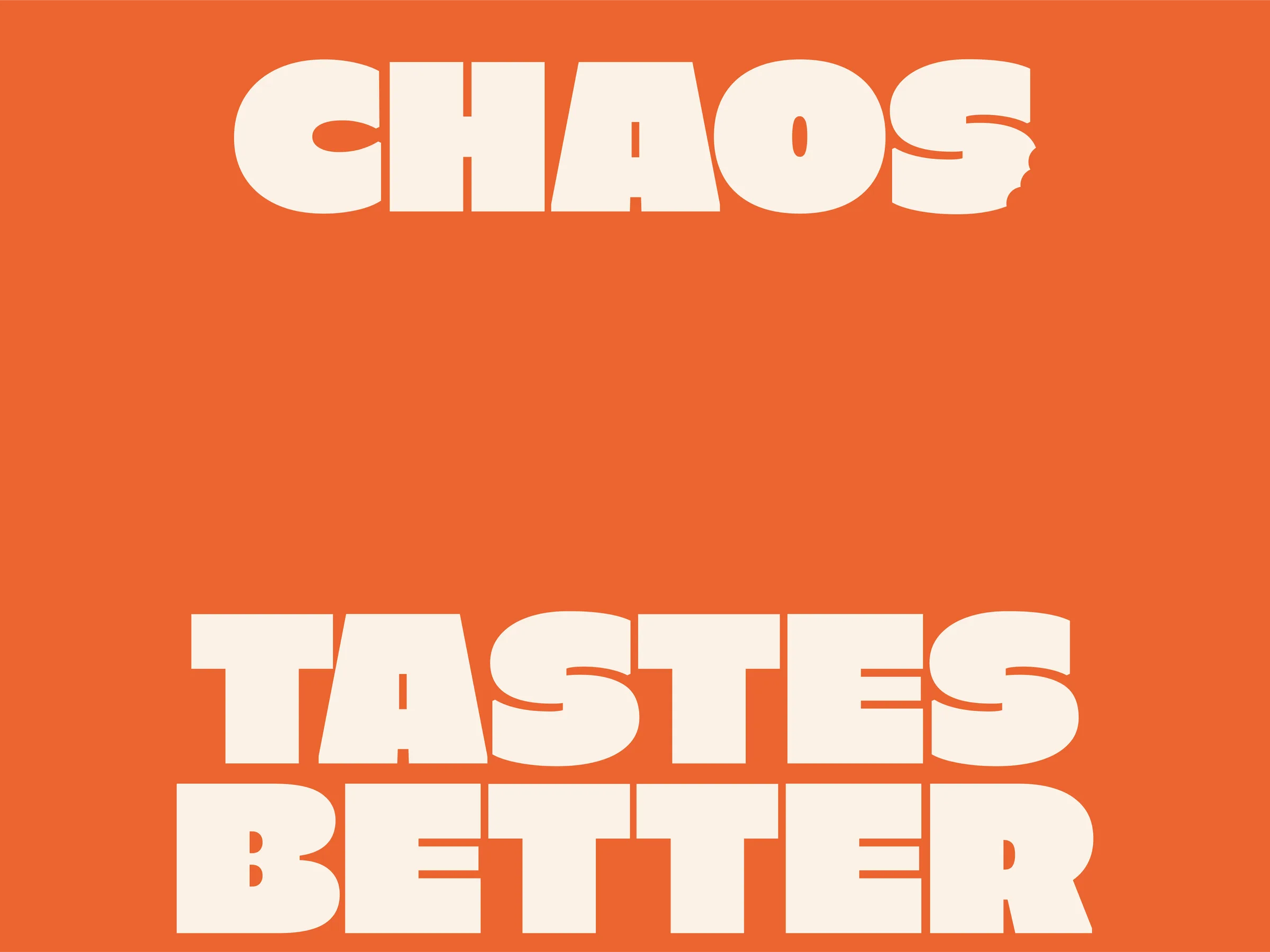 Good Chaos