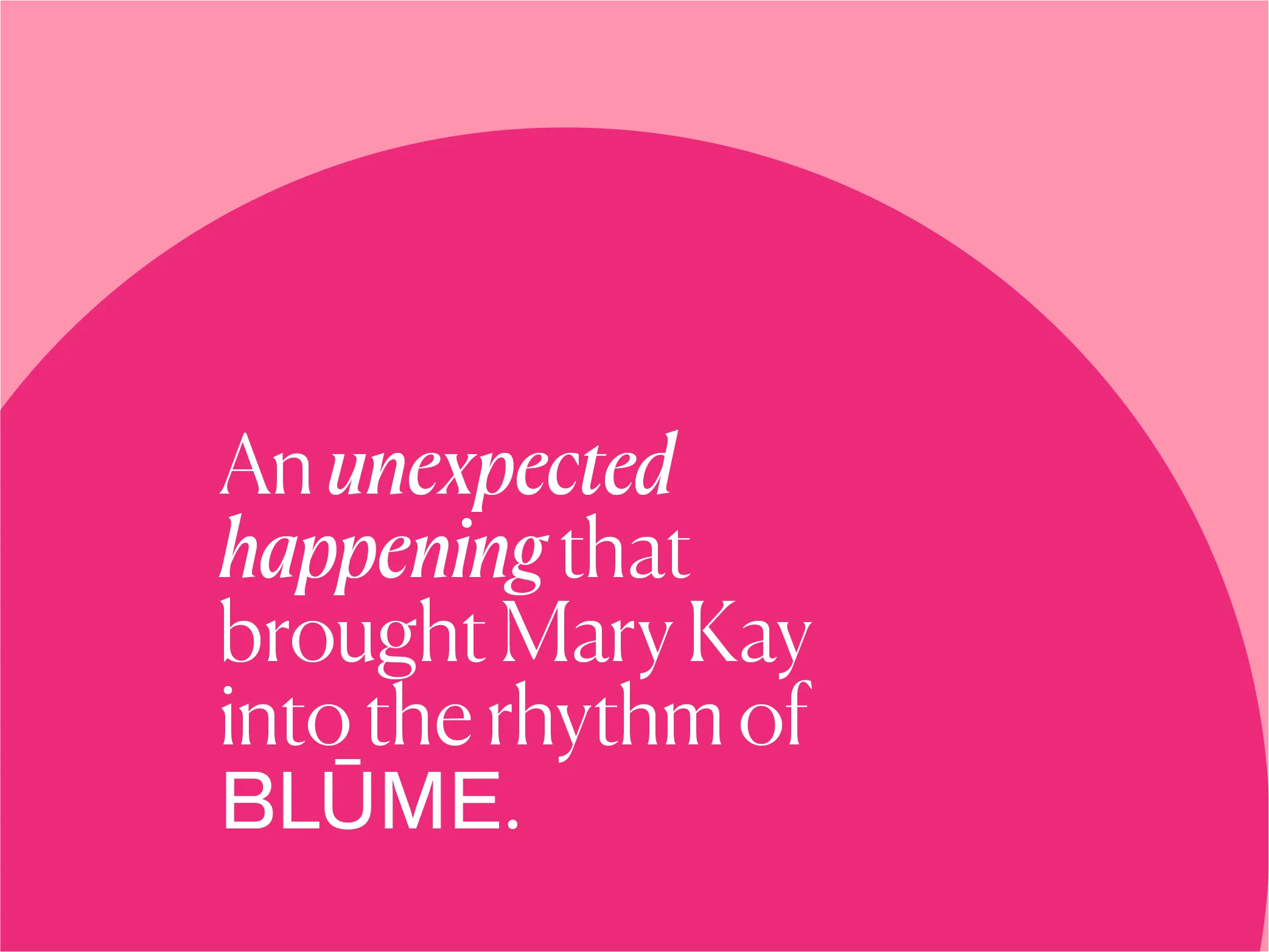 MaryKay//BLUME